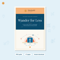 Wander for Less: Travel More on a Small Budget
